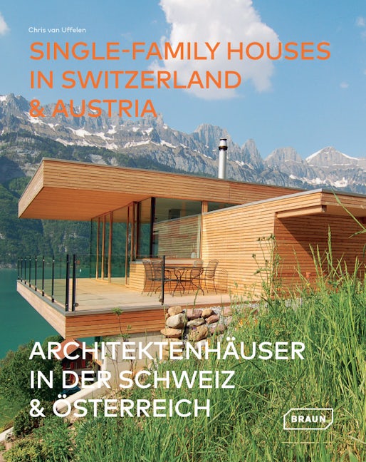 Book cover image for Single-Family Houses in Switzerland & Austria ISBN: 9783037682654